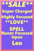 Powerful Love Spell Highly Charged Spell For Leo Magick for love - $47.00