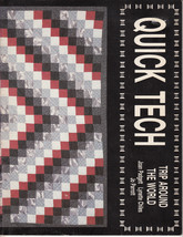 Quick Tech: Trip Around the World~Padgett/Parrott (1987, Quilting Paperb... - $3.00