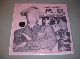 Bing Crosby &amp; Eddie Condon Sealed Lp   Broadcast Tributes 0001 - £15.44 GBP