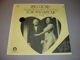 Bing Crosby &amp; Dorothy Lamour Sealed Lp   Sweethearts Of Song Live 1940s - £15.44 GBP