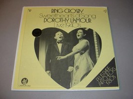 Bing Crosby &amp; Dorothy Lamour Sealed Lp   Sweethearts Of Song Live 1940s - £14.83 GBP