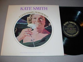 Kate Smith Lp + Article A Legendary Performer   Rca Cpl1 2661 - £10.76 GBP