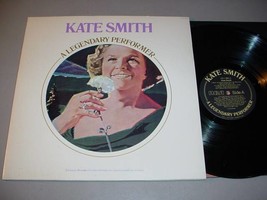 Kate Smith Lp + Article A Legendary Performer   Rca Cpl1 2661 - £10.33 GBP