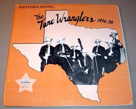 Tune Wranglers 1936 38 Lp   Texas Rose Txr2703 - £39.24 GBP