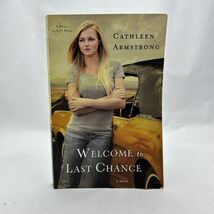 Welcome to Last Chance by Armstrong, Cathleen - $5.51