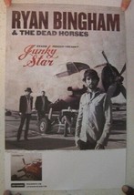 Ryan Bingham &amp; And The Dead Horses Poster  Junky Star - £14.15 GBP