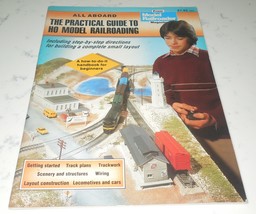 THE PRACTICAL GUIDE TO HO MODEL RALROADING (Handbook 1988)  Trains  Loco... - $3.99