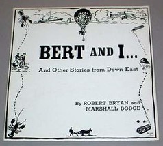 Bert &amp; I Maine Humor Down East Stories Lp #1 - £11.68 GBP