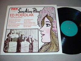 Ed Podolak Lp Sing Along Polkas   Rex 748 - £9.15 GBP