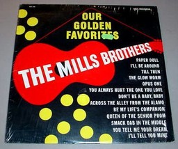 MILLS BROTHERS LP - Our Golden Favorites - $12.75