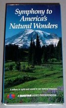 SYMPHONY TO AMERICA&#39;S NATURAL WONDERS VHS - $12.25