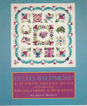Hello, Baltimore by Marti Michell (1993, Quilting Booklet) - $5.00