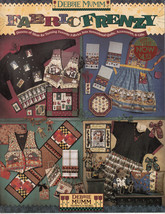 Fabric Frenzy by Debbie Mumm (1997, Quilting Paperback) - $3.00