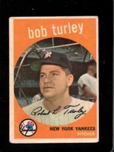 1959 Topps #60 Bob Turley Fair Yankees *NY4791 - £7.66 GBP