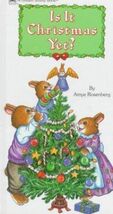 IS IT CHRISTMAS YET\STRDY BRD (BOARD BOOK) By Amye Rosenberg - $9.89