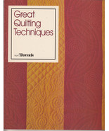Great Quilting Techniques from Threads (1994, Quilting Paperback) - $3.00