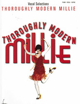 Thoroughly Modern Millie Vocal Selections Piano Vocal Guitar - £8.01 GBP