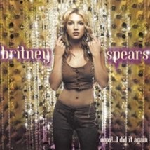 Oops!... I Did It Again by Spears, Britney Cd - £8.38 GBP