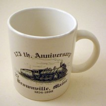 Brownville Maine 175th Anniversary Coffee Mug 1824-1999 - YMCA Building back - £19.78 GBP