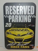 Wincraft Matt Kenseth #20 Dollar General 16&quot; x 11&quot; Reserved Parking Sign... - £18.81 GBP