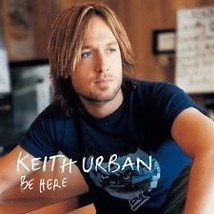 Keith Urban ( Be Here ) - £3.18 GBP