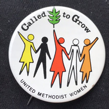 Called To Grow United Methodist Women Vintage Pin Button Pinback - $12.95