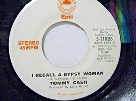 Tommy Cash-I Recall A Gypsy Woman-45rpm-1973-VG+ *Promo - £2.37 GBP