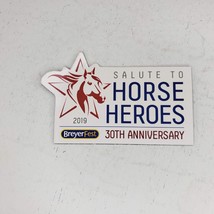 Breyerfest 2019 Magnet Salute To Horse Heroes 30th Anniversary - $14.01