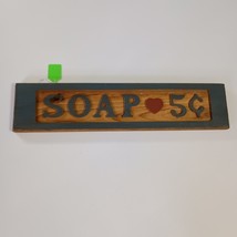 Country Farmhouse Wooden Sign Soap 5¢ Blue Red Rustic Primitive 18&quot; x 4&quot; - $14.80