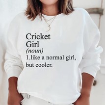Cricket girl sweatshirt,funny Cricket sweater,Cricket pullover for women, Cricke - £36.38 GBP