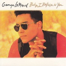 George Lamond - Baby, I Believe In You U.S. Promo Freestyle CD-SINGLE 1992 Htf - £17.35 GBP