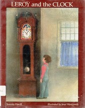 Leroy And The Clock (hardbound) Juanita Havill 0395436664 - £6.39 GBP