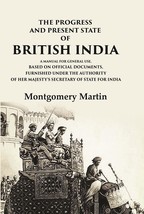 The Progress and Present State of British India A Manual for General Use, Based  - £19.92 GBP