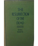 The Resurrection of the Dead (Karl Barth - 1933) (ID:19172) - £58.38 GBP