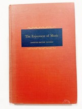 The Enjoyment of Music Revised Edition By Joseph Machlis 1963 HC - $18.99