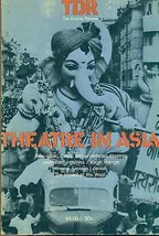 TDR NYU The Drama Review Magazine Spring 1971 massive Theatre in Asia issue! - £10.08 GBP