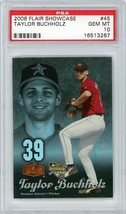 2006 Flair Showcase Taylor Buchholz #45 PSA 10 P1268 - $175.02 MXN