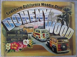 Dohenny Woody 2015 Classic Car Beach Ocean Car Event Metal Sign - $29.95