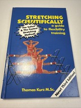 Stretching Scientifically: Thomas Kurz’s Guide to Flexibility Training - £21.96 GBP