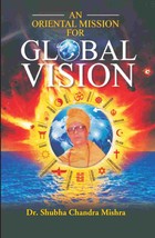 An Oriental Mission for Global Vision [Hardcover] - £26.43 GBP