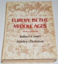 Europe in the Middle Ages Third Edition by Robert S. Hoyt &amp; Stanley Chod... - £7.83 GBP