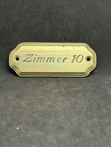 Bronze Vintage Door Plate Germany “Zimmer 10” - £5.06 GBP