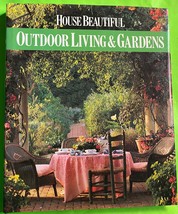 Vtg House Beautiful: Outdoor Living &amp; Gardens by Elvin McDonald (HCDJ 19... - $4.97