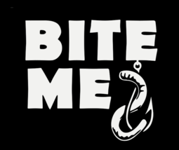 Bite Me Worm On Hook Fishing Funny Vinyl Sticker Window Decal Car Truck SUV JDM - £2.66 GBP+