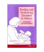 Feeding and Swallowing Disorders in Infancy: Assessment and Management L... - $1,841.55 MXN