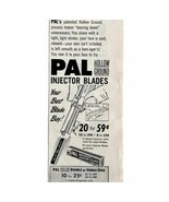 Pal Injector Shave Razors 1952 Advertisement Shaving Hygiene Hair Care D... - $19.99