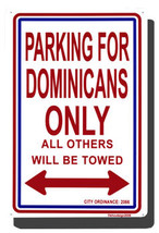 Dominican Republic Parking Sign - $11.94