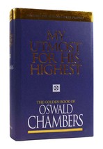 Oswald Chambers My Utmost For The Highest - £72.34 GBP