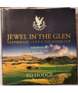 Jewel in The Glen: Gleneagles (Scotland), Golf and The Ryder Cup (2013 H... - £14.41 GBP
