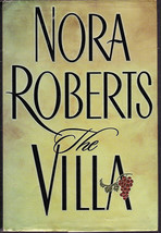 The Villa by Nora Roberts (Hardback) - £4.58 GBP